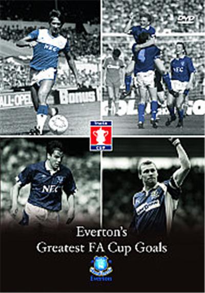 Everton - Greatest FA Cup Goals