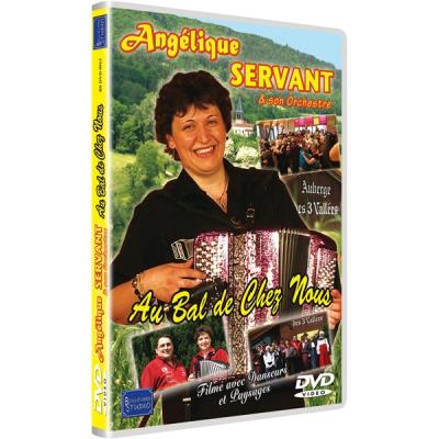 Angélique Servant : Au bal de chez nous