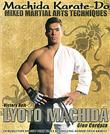 Machida-do Karate for Mixed Martial Arts - 1