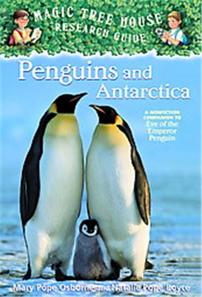 Penguins and Antarctica, Magic Tree House Research Guide