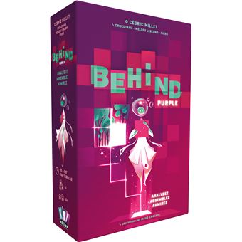 Behind : Purple