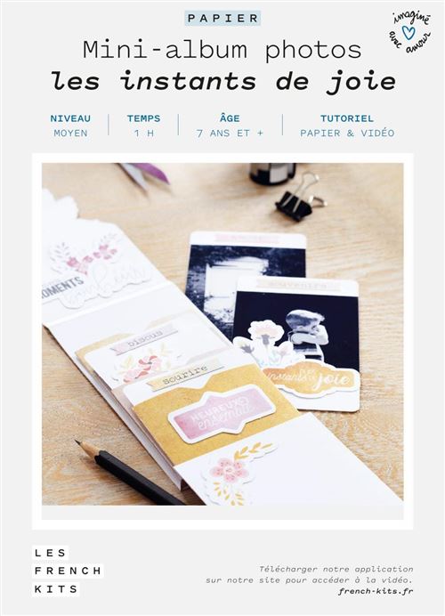 Kit French kits pour créer Mini-album Photo "Instants de joie" en papier