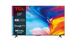 TV TCL LED 58P635 147 cm 4K UHD Google TV Métal noir 2022