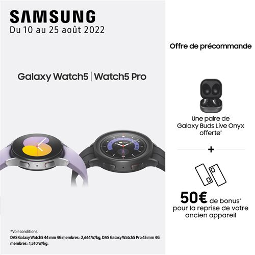 Pack Montre connectée Samsung Galaxy Watch Pro Noir Buds
