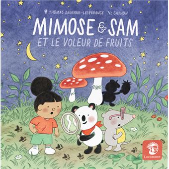 MIMOSE & SAM ET LE VOLEUR DE FRUITS - 1