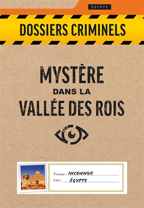 Acheter Jeu d'enquête Asmodee Dossiers Criminels Mystère dans la Vallée des Rois État correct - 11,70 € Jeu d'enquête Asmodee Dossiers Criminels Mystère dans la Vallée des Rois État correct - reconditionné disponible sur Fnac
