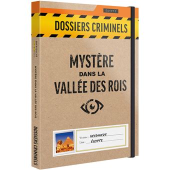 Dossiers Criminels Mystere dans la Vallee des Rois