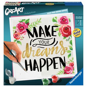 Peinture au numéro Ravensburger Creart Format carré Make your dreams happen