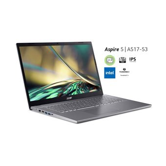 PC Portable Acer Aspire 5 A517-53-53D0 17.3" Intel Core i5 16 Go RAM 512 Go SSD Gris