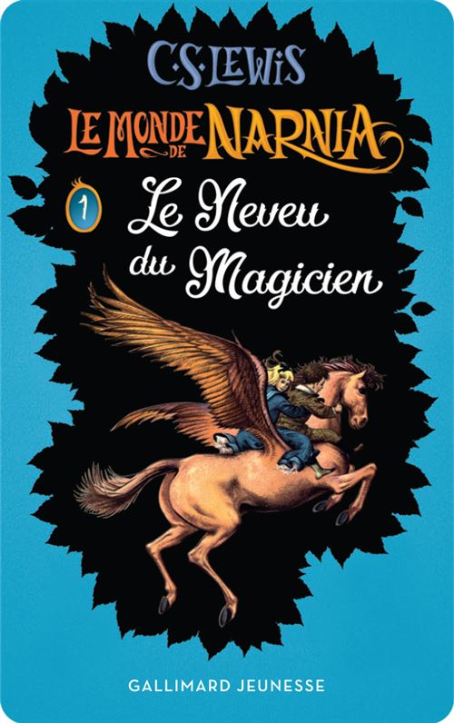 Le monde de Narnia 1 Le neveu du magicien Yoto - Yoto