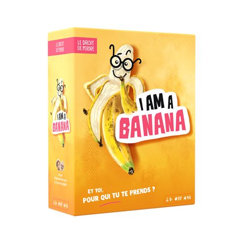 Jeu D’Ambiance Le Droit De Perdre I Am A Banana