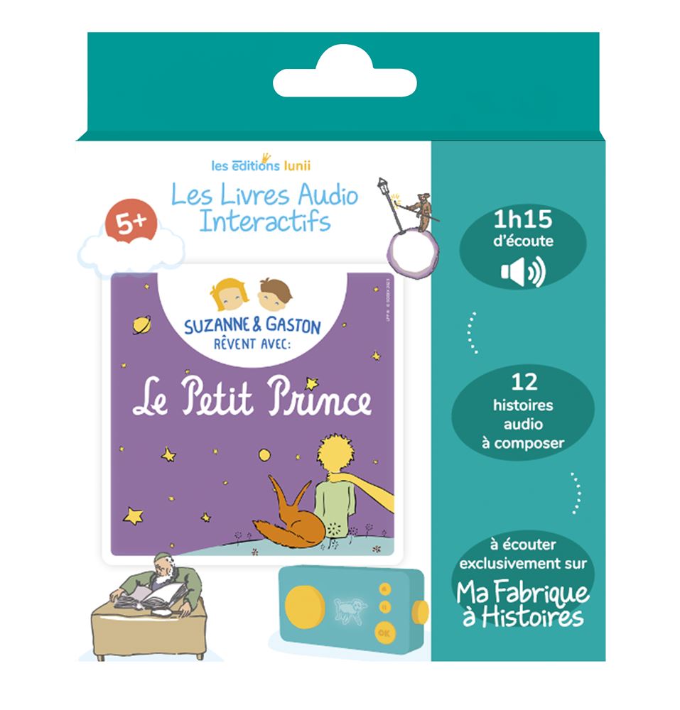Coffret Suzanne et Gaston rêvent avec Le Petit Prince Lunii Livre audio