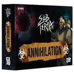Sub Terra: Ext. 3 - Annihilation