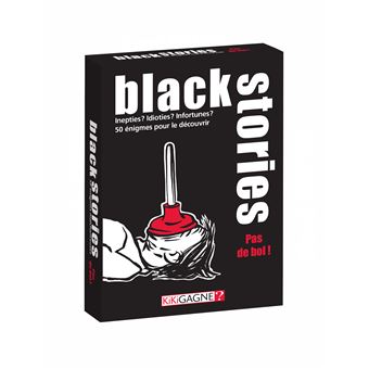 Jeu d’ambiance Kikigagne Black Stories Pas de Bol