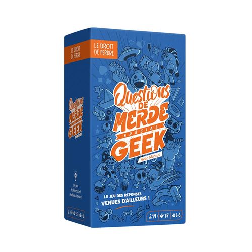 Jeu de société Le Droit De Perdre Questions de Merde Spécial Geek