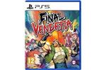 FINAL VENDETTA FR PS5