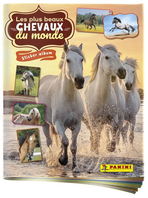 Album Panini Les Plus Beaux Chevaux Du Monde 2023