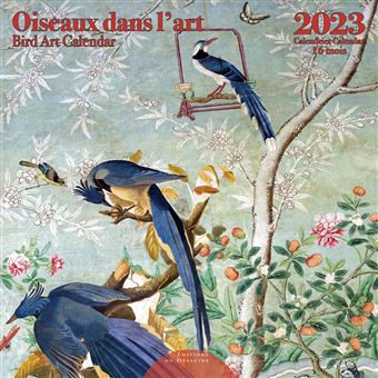 CALENDRIER 2023 30X30 OISEAUX DANS L''ART