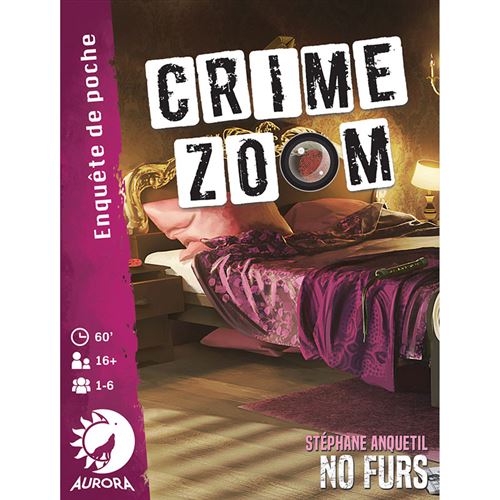 Jeu de stratégie Aurora Crime Zoom No furs