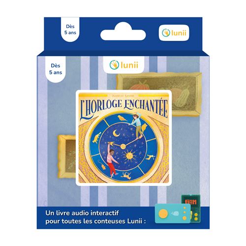 Livre audio Fabrique à Histoires Lunii ’Horloge enchantée