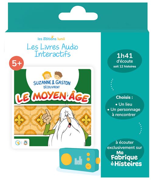 Livre audio interactif Lunii pour Ma Fabrique à Histoires Suzanne et Gaston découvrent le Moyen Âge - vue 2