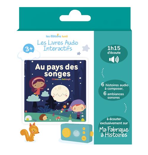 Livre audio interactif Lunii pour Ma Fabrique à Histoires Aux pays des songes