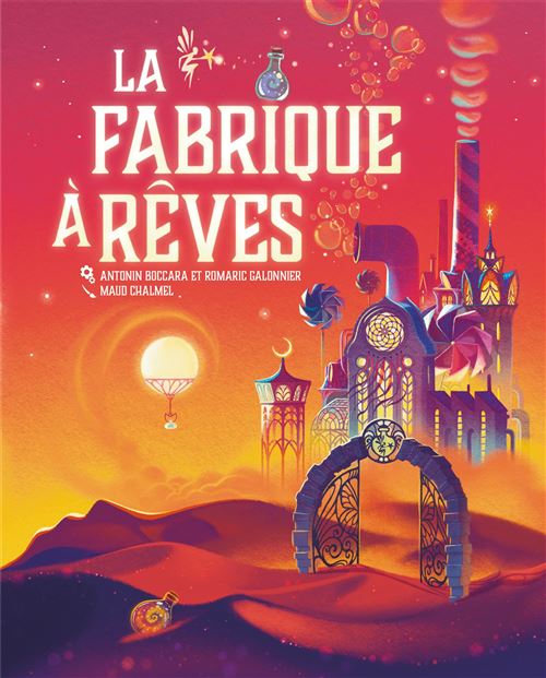 LA FABRIQUE A REVES