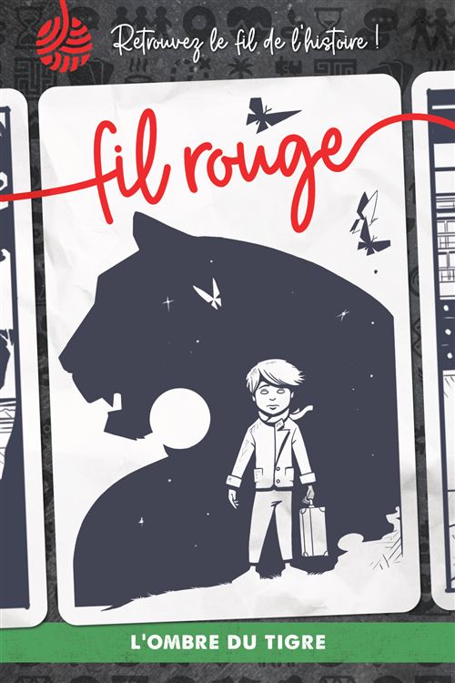 FIL ROUGE : L''OMBRE DU TIGRE
