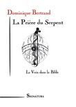 La prière du serpent