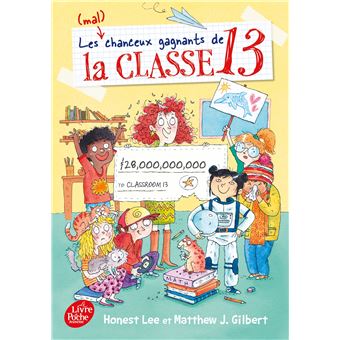 Les (mal)chanceux gagnants de la Classe 13