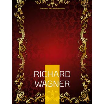 Richard Wagner