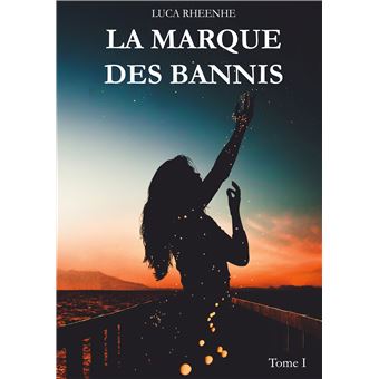 La marque des Bannis
