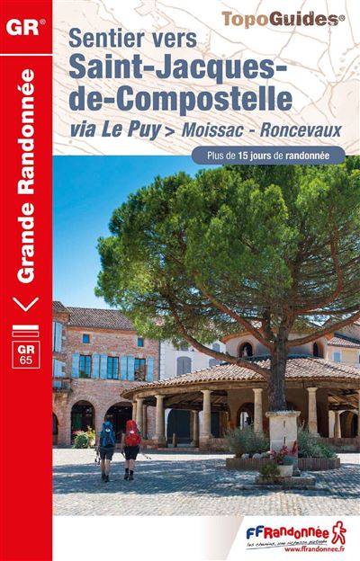 Sentier vers Saint-Jacques de Compostelle via le Puy