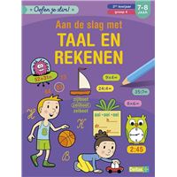 Oefen je slim! Aan de slag met taal en rekenen (7-8 j.)