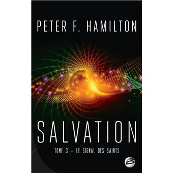 Salvation, T3 : Le Signal des Saints