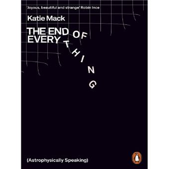 The End of Everything