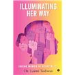 Illuminating Her Way Indian Women In Hospitality - Ebook (epub) - Dr 