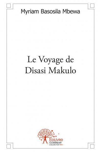 Le voyage de Disasi Makulo