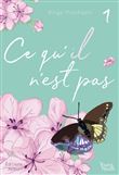 Ce qu'il n'est pas - tome 1