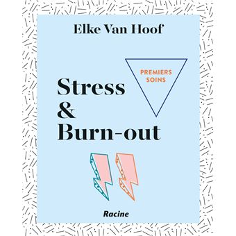 Premiers soins - Stress & Burn-out