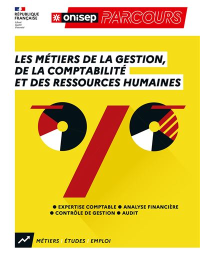 Les métiers de la comptabilité et de la gestion