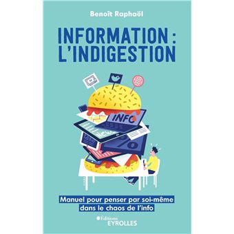 Information : l'indigestion