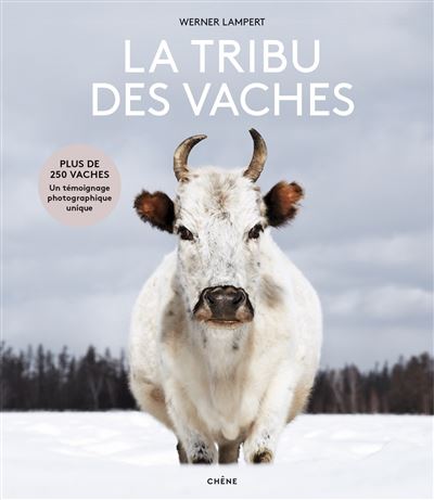 La tribu des vaches - Werner Lampert - relié
