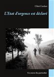 L'Etat d'urgence est déclaré