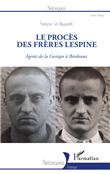 Le procès des frères Lespine