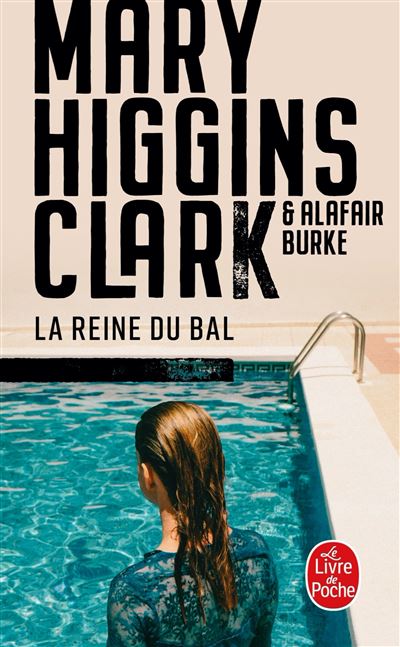 La Reine du bal - Mary Higgins Clark - Poche