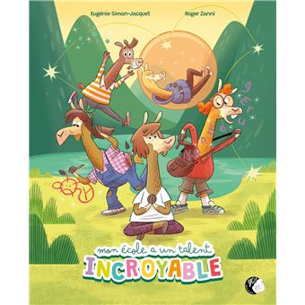 Mon école a un talent incroyable