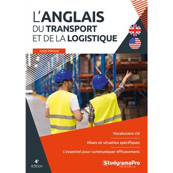 L'anglais du transport et de la logistique