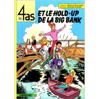 Les 4 As et le hold up de la Big bank
