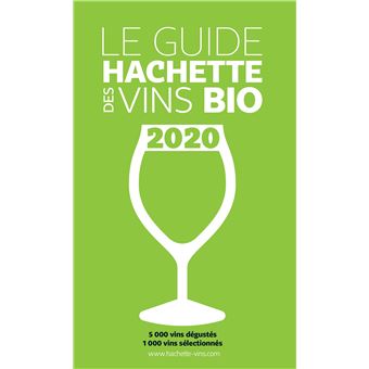 Guide Hachette des Vins bio 2020